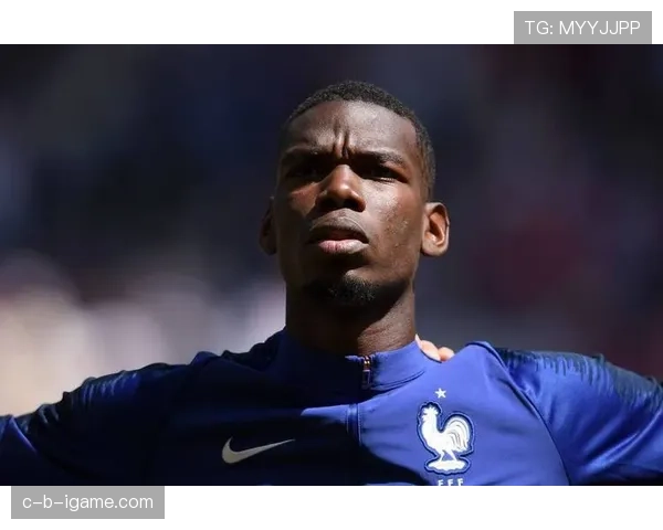 博格巴状态回暖，赛场稳定性成球队持续向好的关键