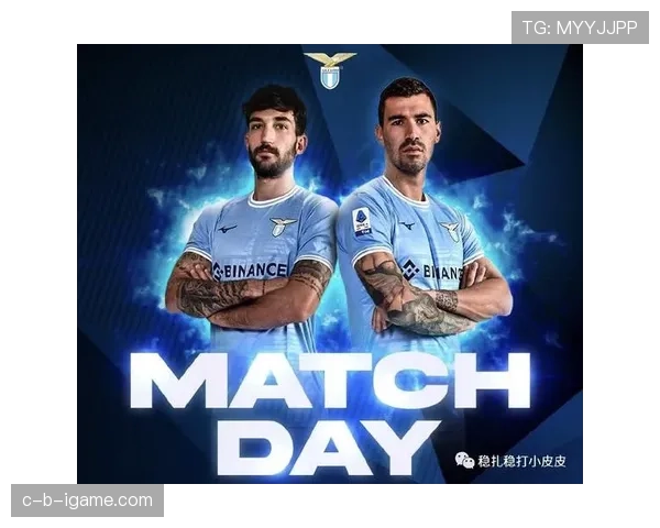 拉齐奥新赛季稳扎稳打，渐入佳境开启球队新篇章