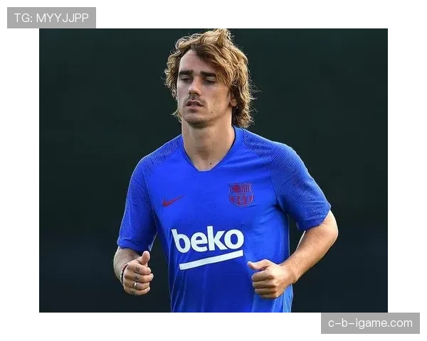 格列兹曼中前场全能表现持续提升