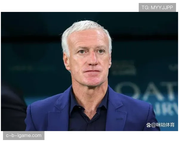 德尚职业轨迹：从球员到教练的稳健转型与持续影响力